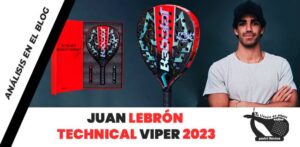 analisis Juan lebrón technical viper 2023